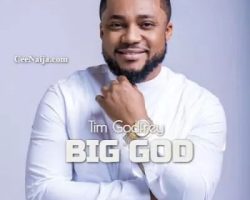 Tim Godfrey – Big God